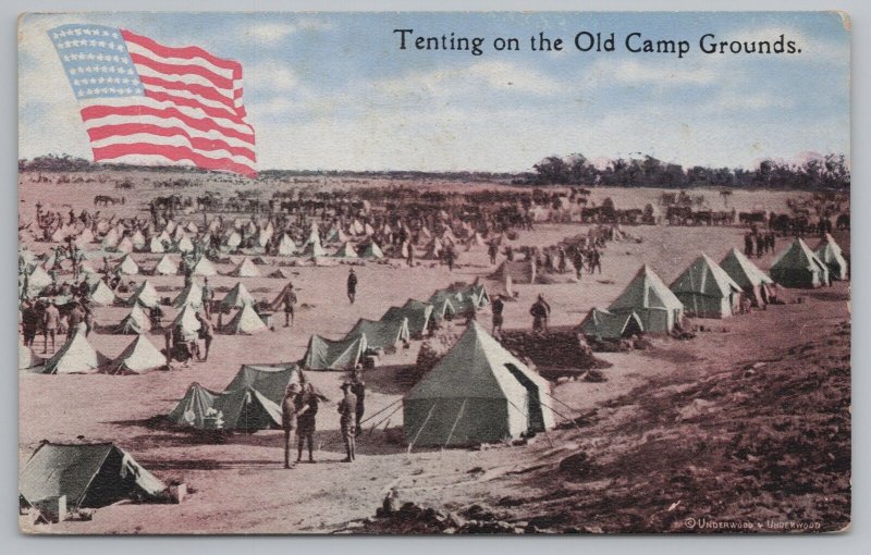 Military~Tenting On The Old Camp Grounds~American Flag~Vintage Postcard 