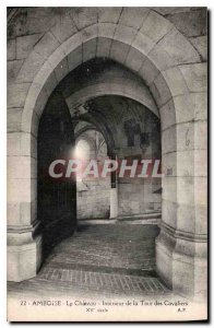 Postcard Old Amboise Castle Inside the Tower of century XV Cavaliers