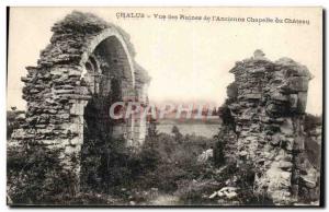 Postcard Ancient Ruins Chalus View of L & # 39Ancienne Chateau Chapel