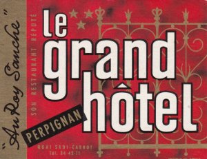 France Perpignan Le Grand Hotel Vintage Luggage Label sk2130