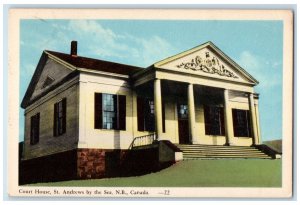 New Brunswick Canada Postcard Court House St. Andrews By The Sea 1950