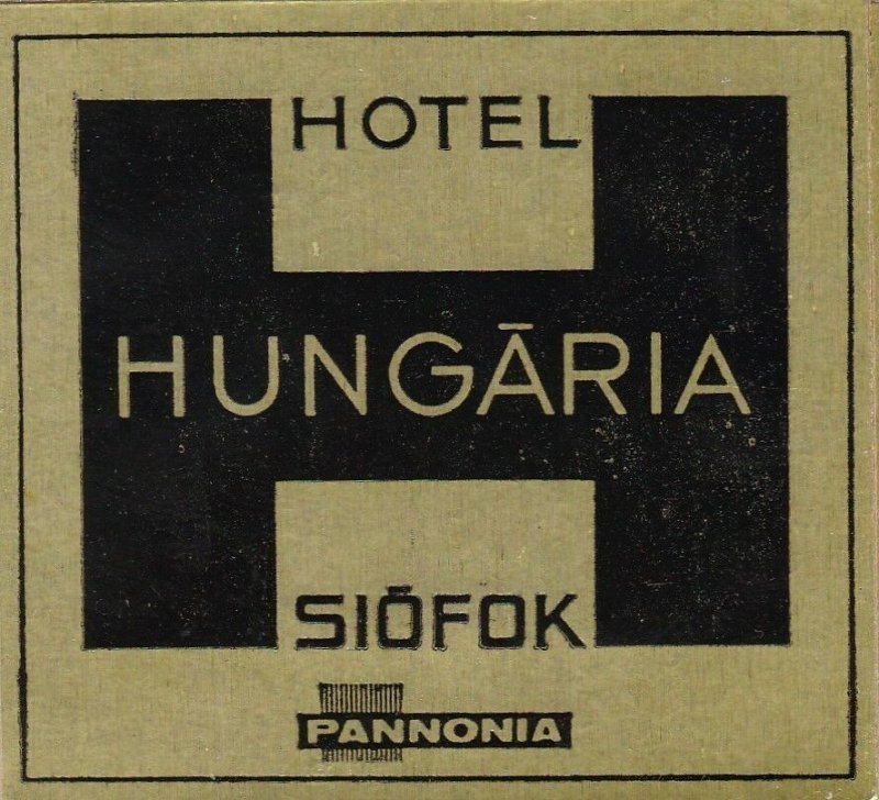 Hungary Siofok Hotel Hungaria Vintage Luggage Label sk3661