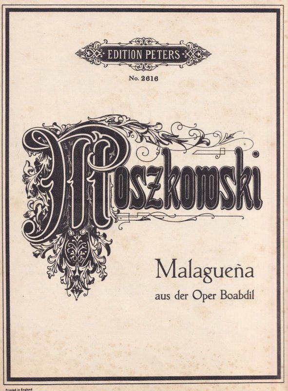 Moszkowski Malaguena Aus der Oper Boabdil Classical Sheet Music