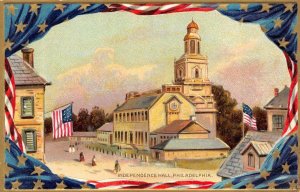 INDEPENDENCE HALL PHILADELPHIA AMERICAN REVOLUTION TUCK PATRIOTIC POSTCARD