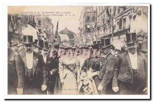 Visit SML Alfonso XIII Paris Postcard Old Queen Halles and his entourage