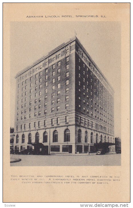 SPRINGFIELD, Illinois, 1900-1910's; Abraham Lincoln Hotel