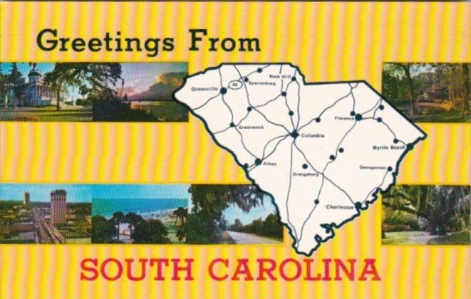 Greetings From South Carolina With Map