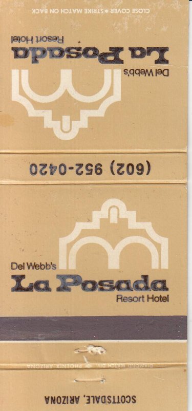 Matchbook Cover ! La Posada Resort Hotel, Scottsdale, Arizizona !