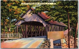 White Mountains NH-New Hampshire, Old Covered Bridge Wood, Vintage Postcard