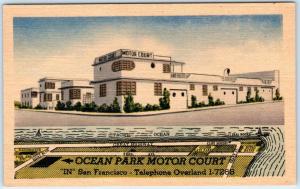 SAN FRANCISCO, California  CA  Roadside  OCEAN PARK MOTOR COURT  c1940s Postcard