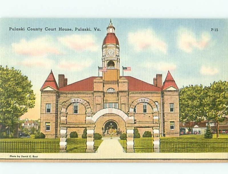 Pulaski VA Pulaski County Court House Photo By david Kent  Postcard # 5668