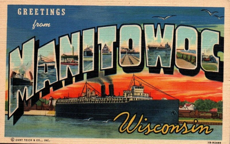 Large Letter MANITOWOC WI Curt Teich 1B-H2480 Postcard X