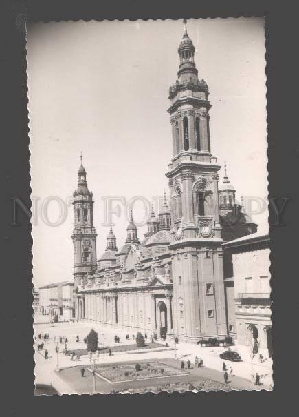 089006 SPAIN Zaragoza Our Lady of Pilar's Temple Old photo PC