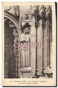 Postcard Old Cathedral Metz The Prophet William