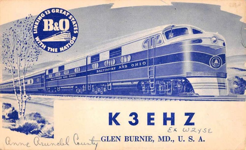 Glen Burnie Maryland K3EHZ Baltimore Ohio Railroad QSL Radio Postcard AA37974