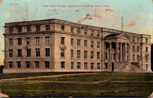 Iowa Ames Agricultural Building Iowa State College 1913