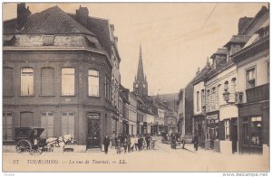 TOURCOING , France , 00-10s ; La rue de Tournai