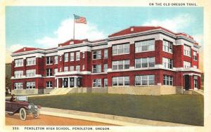 PENDLETON, OR Oregon  PENDLETON HIGH SCHOOL  Umatilla County  c1920's Postcard