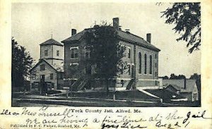 York County Jail in Alfred, Maine