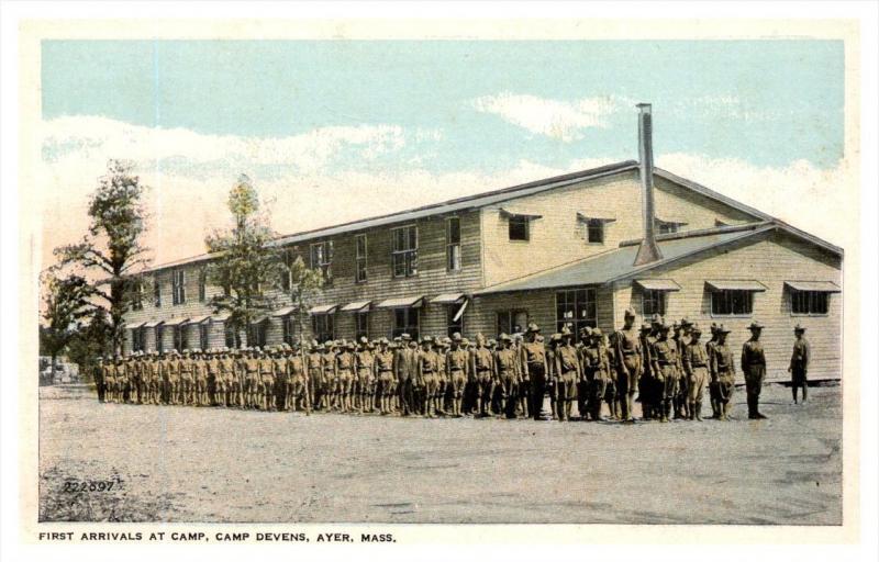 Massachusetts  Ayer  Camp Devens   First Arrivals