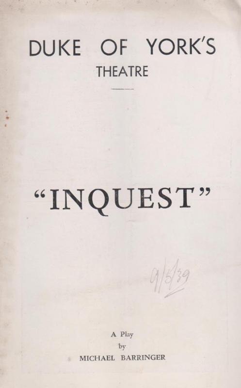 Inquest Michael Barringer Drama Duke Of York WW2 London Theatre Programme