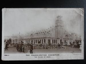 The Franco-British Exihition, THE PALACE OF MUSIC c1908 RP