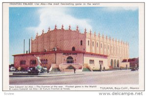 Fronton Palace, TIJUANA , Baja California, Mexico, 40-60´s