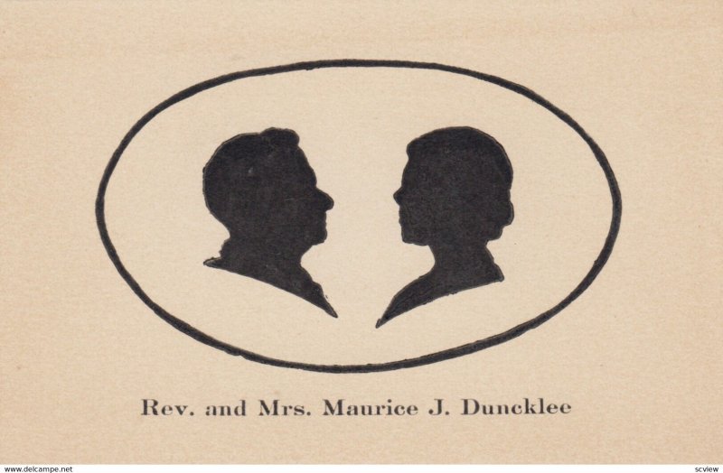 Silhouette ; Rev. and Mrs. Maurice J. Duncklee , 00-10s