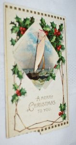 A Merry Christmas to You Holly Ship Postcard