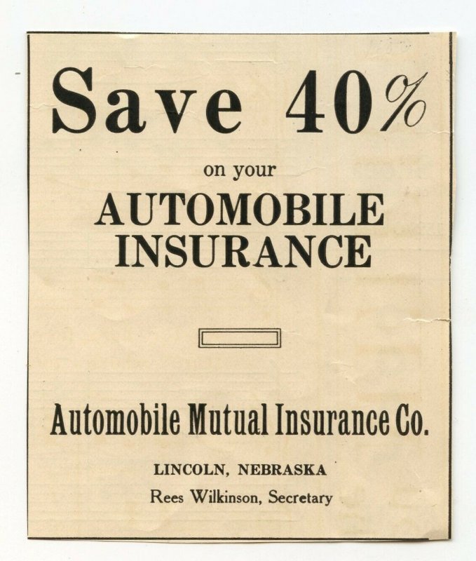 Save 40% Automobile Mutual Insurance Co. Lincoln Nebraska Vintage Advertisement