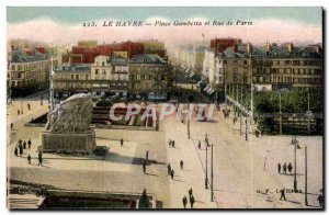 Le Havre - Place Gambetta and Paris Street - Old Postcard