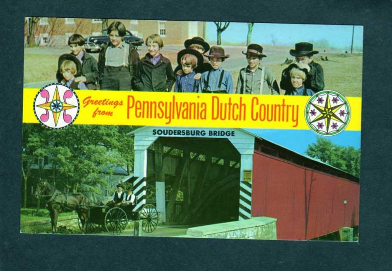 PA Greetings From Pennsylvania Dutch Country Amish Soudersburg Covered Bridge