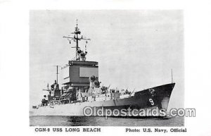 CGN9 USS Long Beach Guided Missile Cruiser Unused 