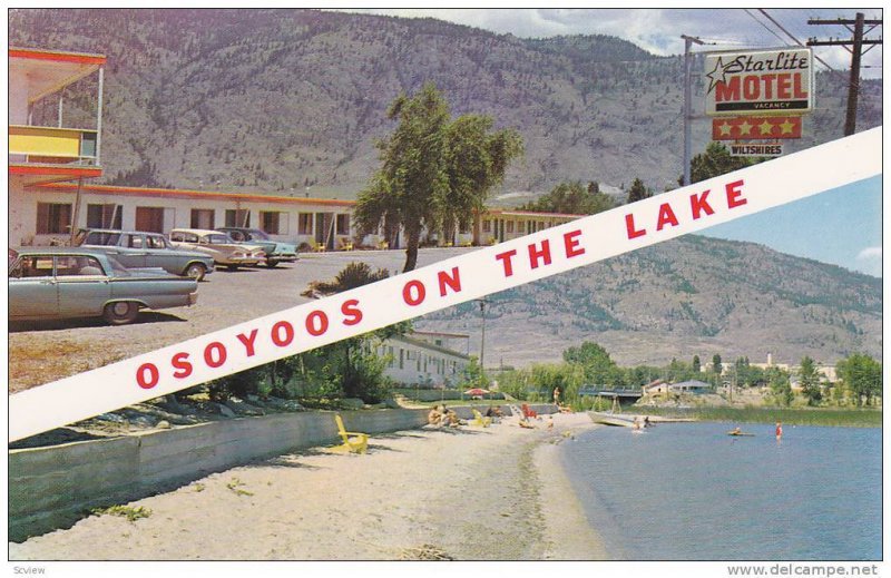 Starlite Motel & Resort, Osoyoos, B.C.,  Canada, 40-60s