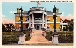 Administration Building, Boys' Industrial School Lancaster, Ohio OH