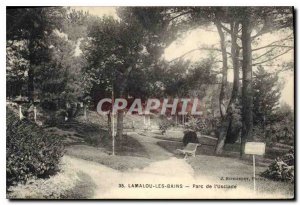 Postcard Old LAMALOU BATHS Park I'Usclade