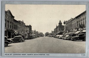 VINTAGE POSTCARD MAIN STREET LOOKING WEST NORTH MANCHESTER INDIANA c. 1920