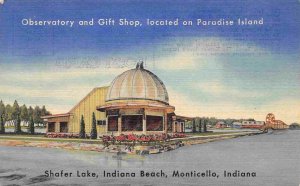 Observatory & Gift Shop Shafer Lake Indiana Beach Monticello IN linen postcard