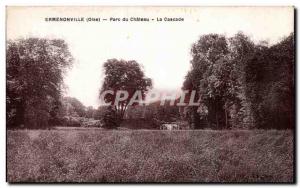 Old Postcard Ermenonville (Oise) Park Chateau La Cascade