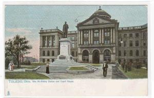 Court House McKinley Statue Toledo Ohio 1908 Tuck postcard