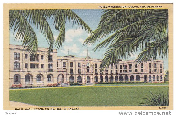 Hotel Washington, COLON, Panama, 1930-1940s