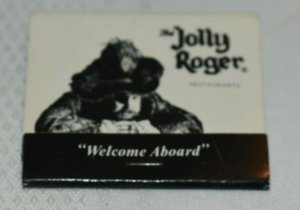 The Jolly Roger Restaurants Welcome Aboard Pirate 30 Strike Matchbook