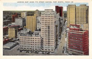 Fort Worth Texas 7th Street Canyon Hollywood Theatre Vintage Postcard AA35606