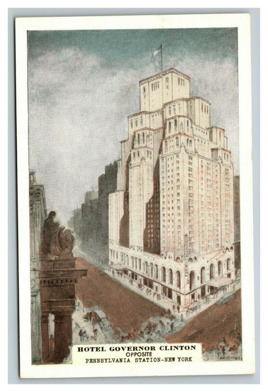 Vintage 1930's Postcard Hotel Governor Clinton Near Penn Station NYC New York