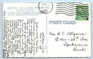 WHITTIER, CA California ~ HOTEL WILLIAM PENN 1947 Cars Linen Roadside Postcard