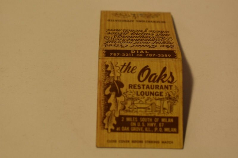 The Oaks Restaurant Lounge Oak Grove Illinois 20 Strike Matchbook Cover