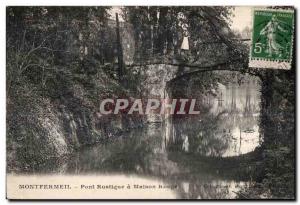 Postcard Old Rustic Bridge Montfermeil has Maison Rouge