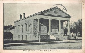 NEW FRIENDS CHURCH HIGH POINT NORTH CAROLINA POSTCARD 1914