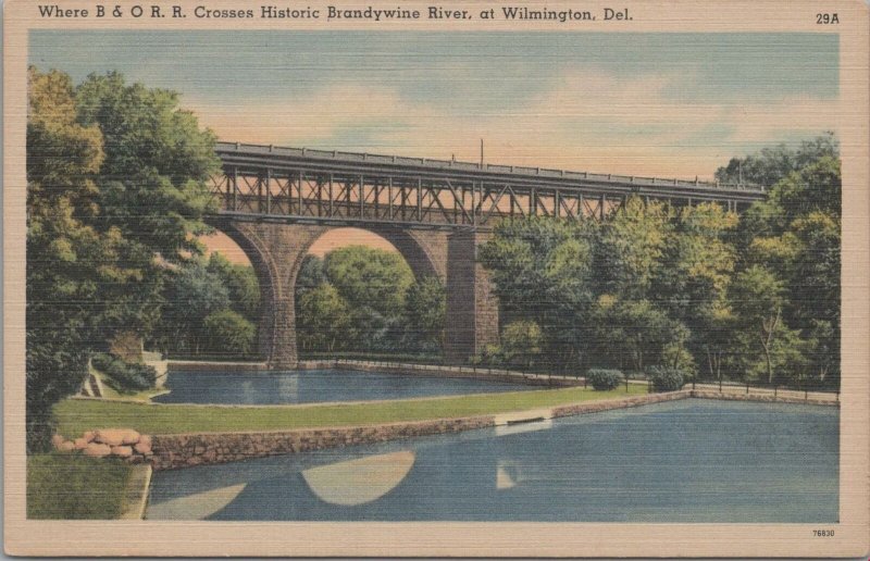 Postcard Where B & O Railroad Crosses Historic Brandywine River Wilmington DE