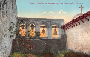 CA, California    THE BELLS OF MISSION SAN JUAN CAPISTRANO    c1910's Postcard